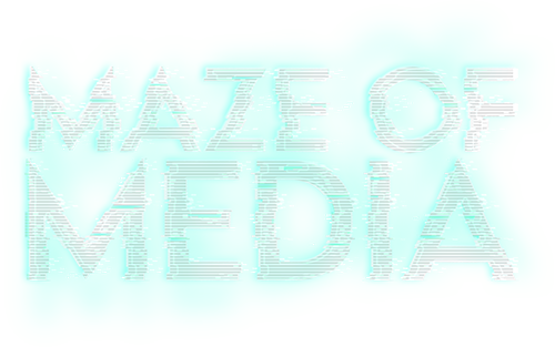 Maze of Media
